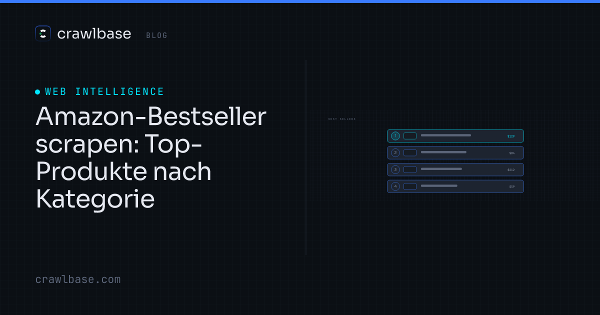 Amazon-Bestseller scrapen · Crawlbase Blog